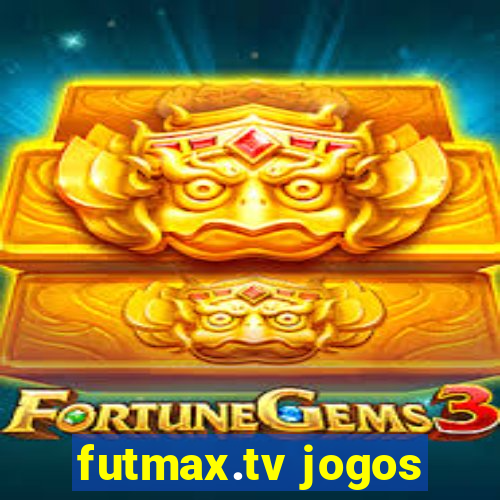 futmax.tv jogos